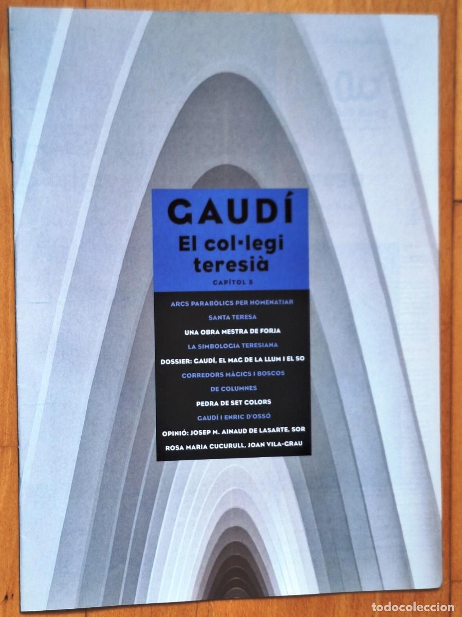 Second hand books: GAUDI 2002 - FASCICULO EL COL*LEGI TERESIA - PERFECTO ESTADO