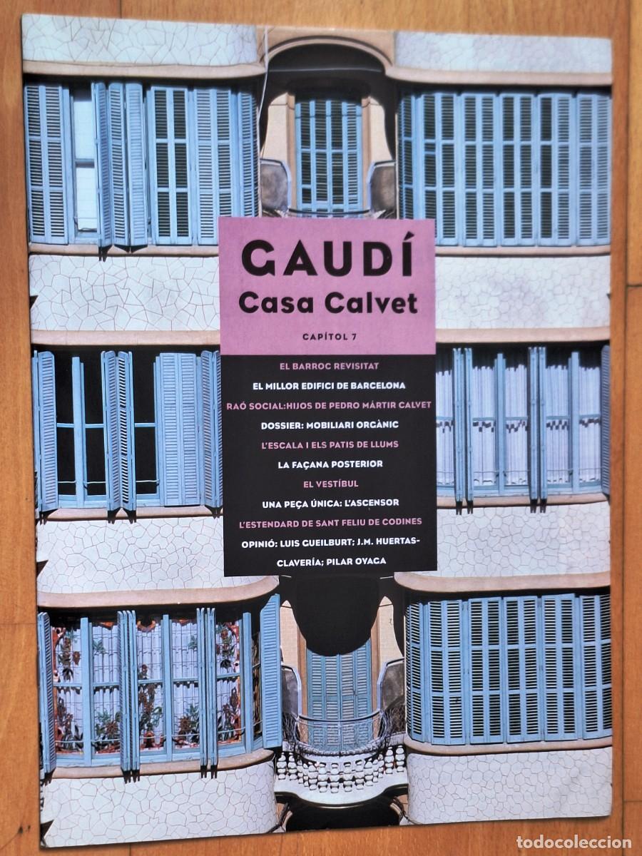 Second hand books: GAUDI 2002 - FASCICULO CASA CALVET - PERFECTO ESTADO