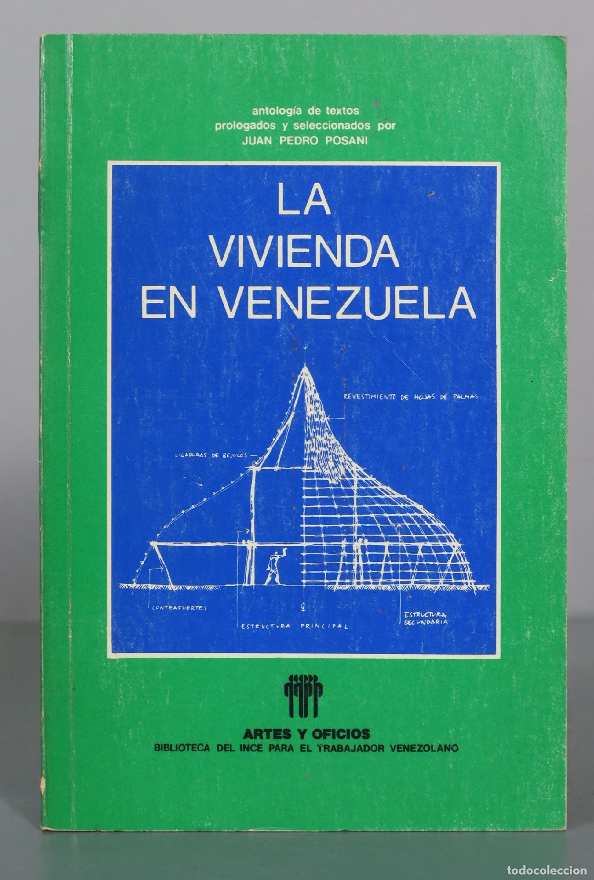 Second hand books: La vivienda en Venezuela - Juan Pedro Posani - Artes y Oficios
