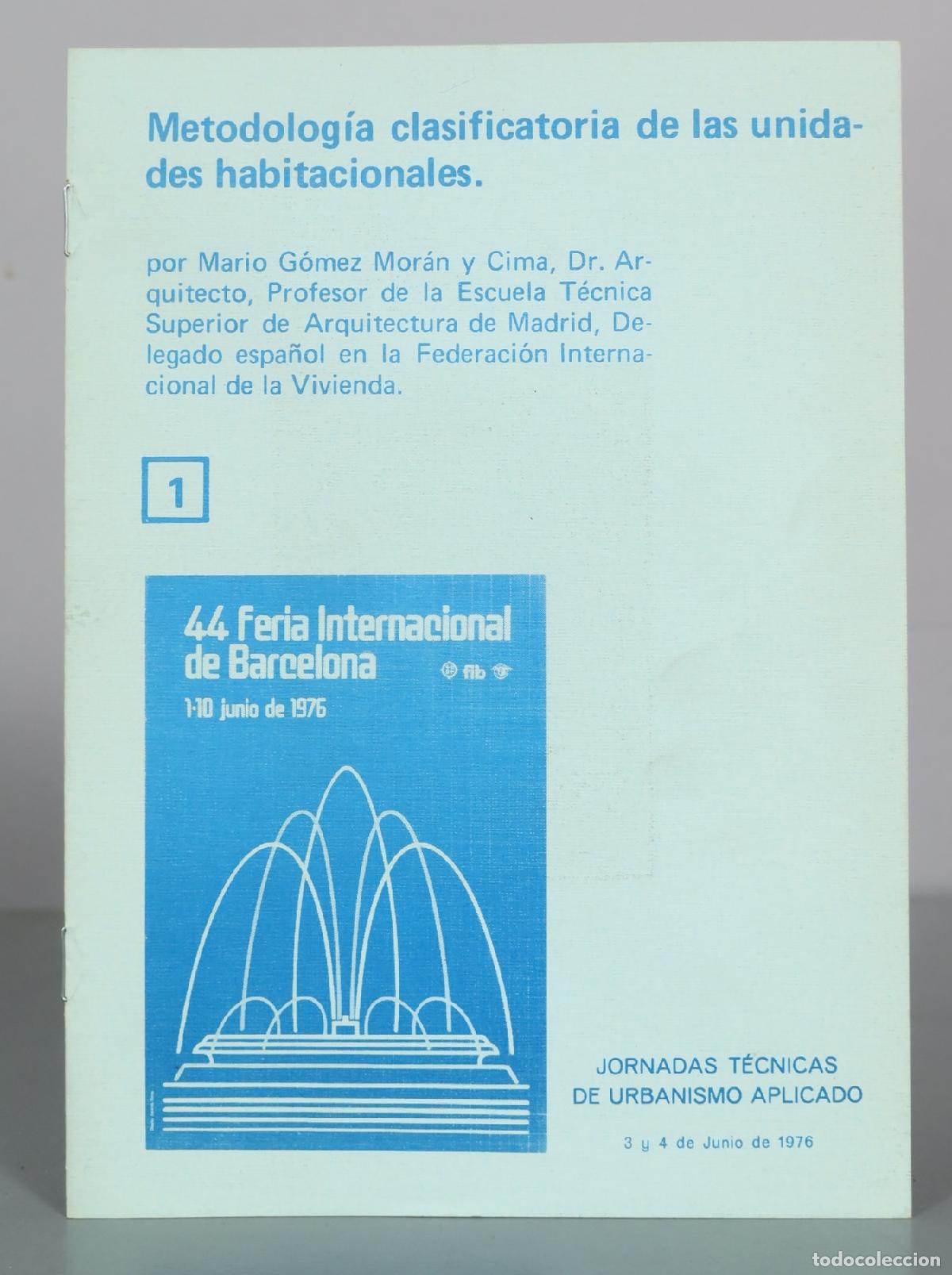 Livros em segunda m&atilde;o: Metodolog&iacute;a clasificatoria de las unidades habitacionales - Mario G&oacute;mez Mor&aacute;n y Cima - Copisteria