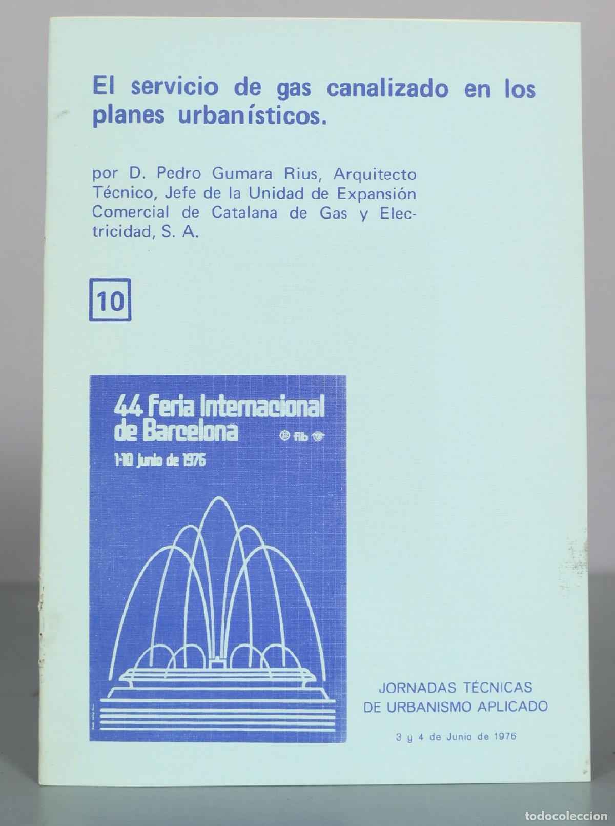 Livros em segunda m&atilde;o: El servicio de gas canalizado en los planes urban&iacute;sticos - D. Pedro Gumara Rius - Feria