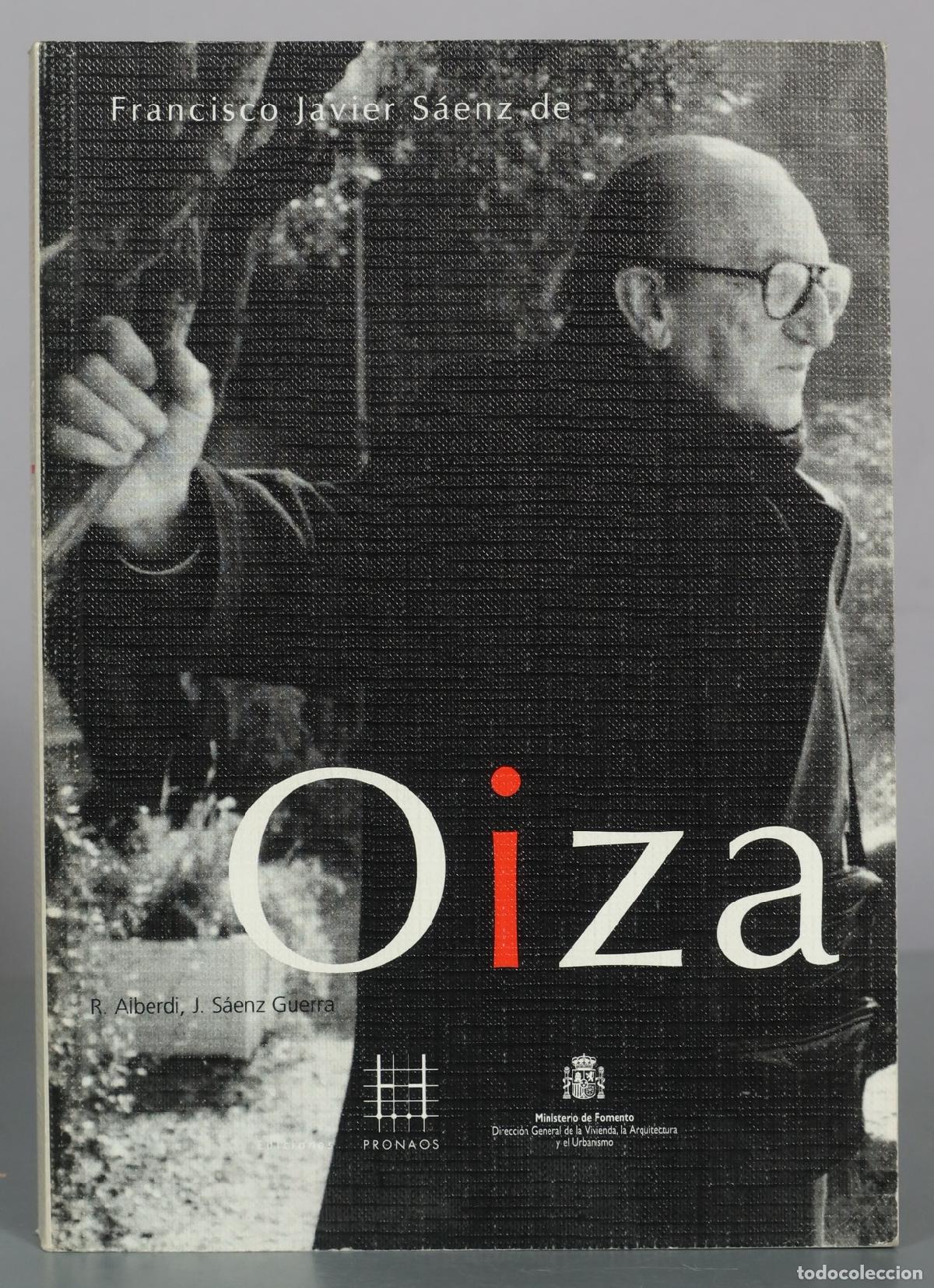 Libros de segunda mano: Francisco Javier S&aacute;enz de Oiza - R. Alberdi, J. S&aacute;enz Guerra - Ediciones Pronaos