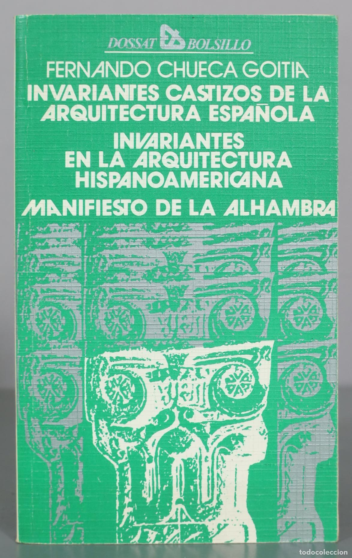Livros em segunda m&atilde;o: Invariantes castizos de la arquitectura espa&ntilde;ola - Invariantes en la arquitectura hispanoamericana -