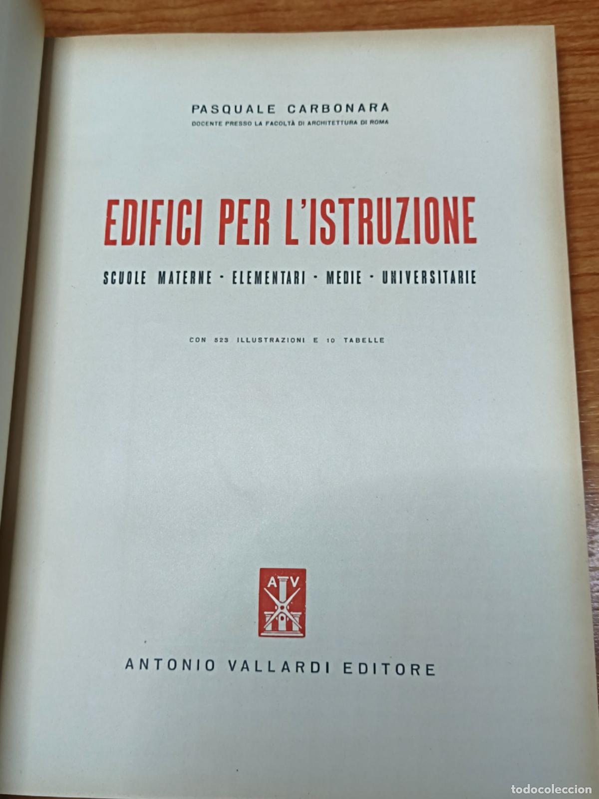 Libros de segunda mano: Edifici per listruzione - Pasquale Carbonara - Antonio Vallardi Editore - Foto 2