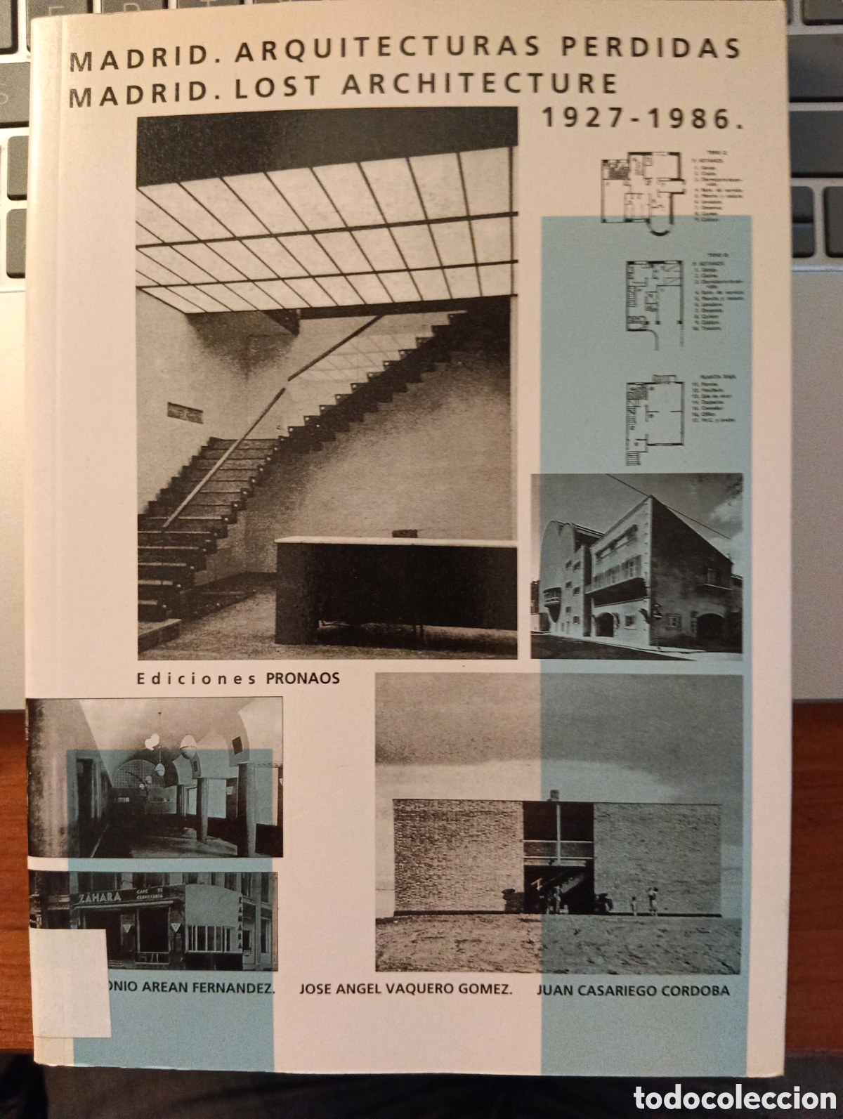 Libros de segunda mano: Madrid. Arquitecturas perdidas, 1927-1986