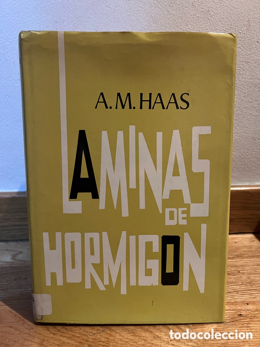 Libros de segunda mano: A. M. HAAS LAMINAS de HORMIG&Oacute;N