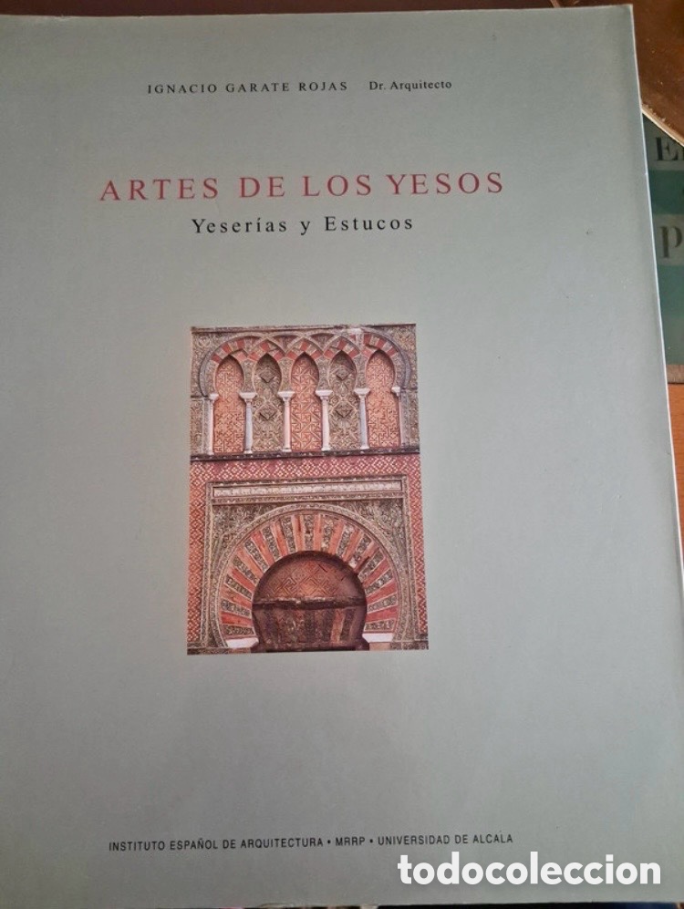 Libros de segunda mano: ARTES DE LOS YESOS. Yeser&iacute;as y Estucos.