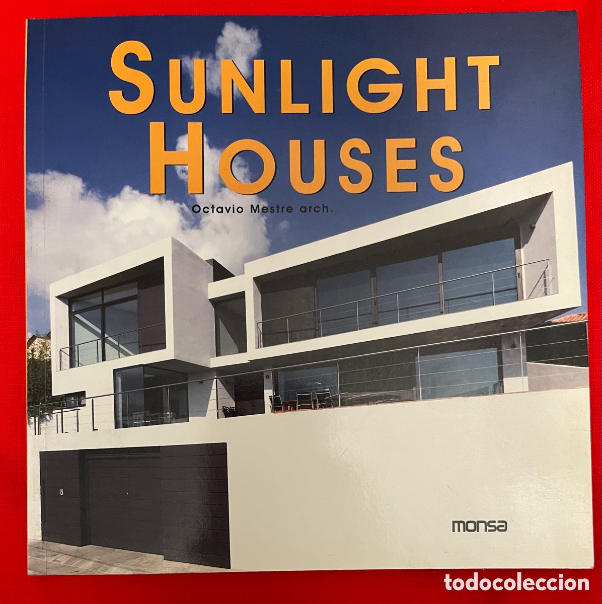 Libros de segunda mano: Libro de Arquitectura - Sunlight Houses / Las villas blancas - Octavio Mestre