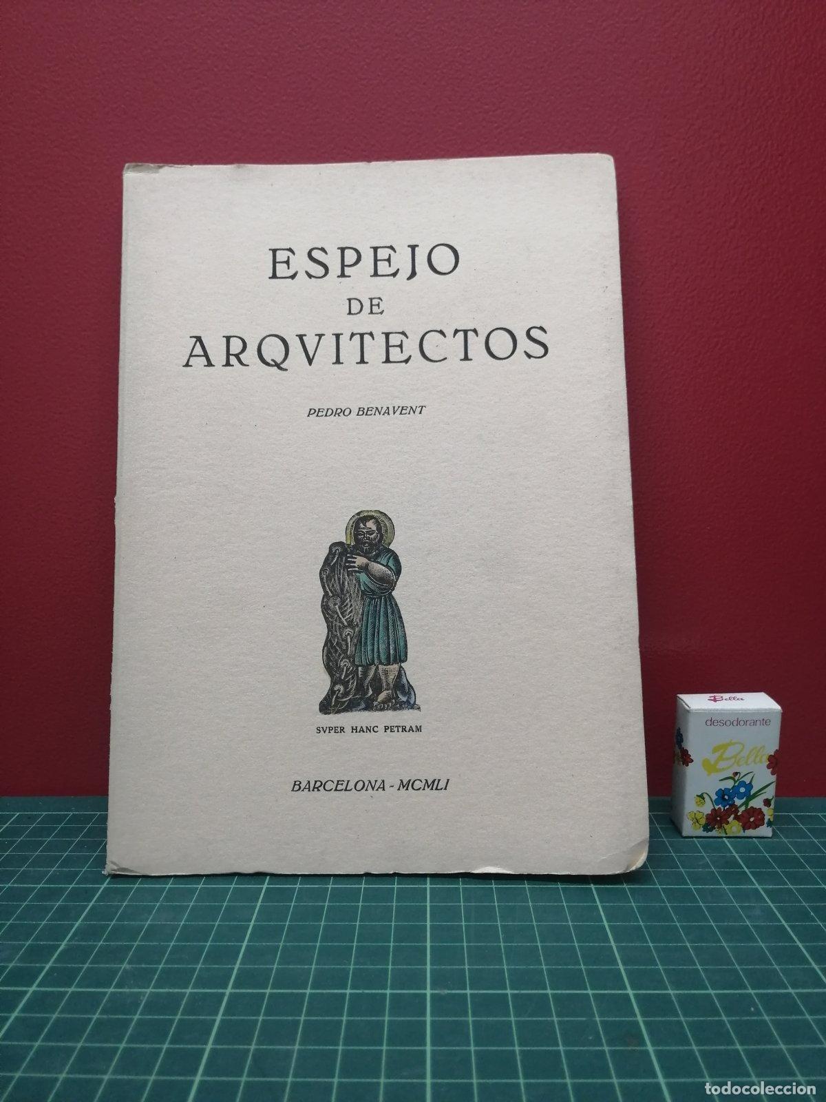 Libros de segunda mano: Espejo de arquitectos - Pedro Benavent