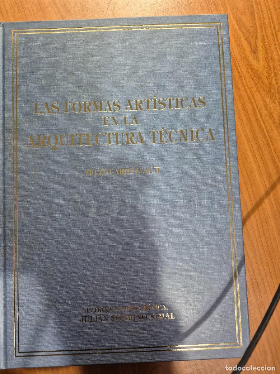 Libros de segunda mano: Las formas art&iacute;sticas en la arquitectura t&eacute;cnica