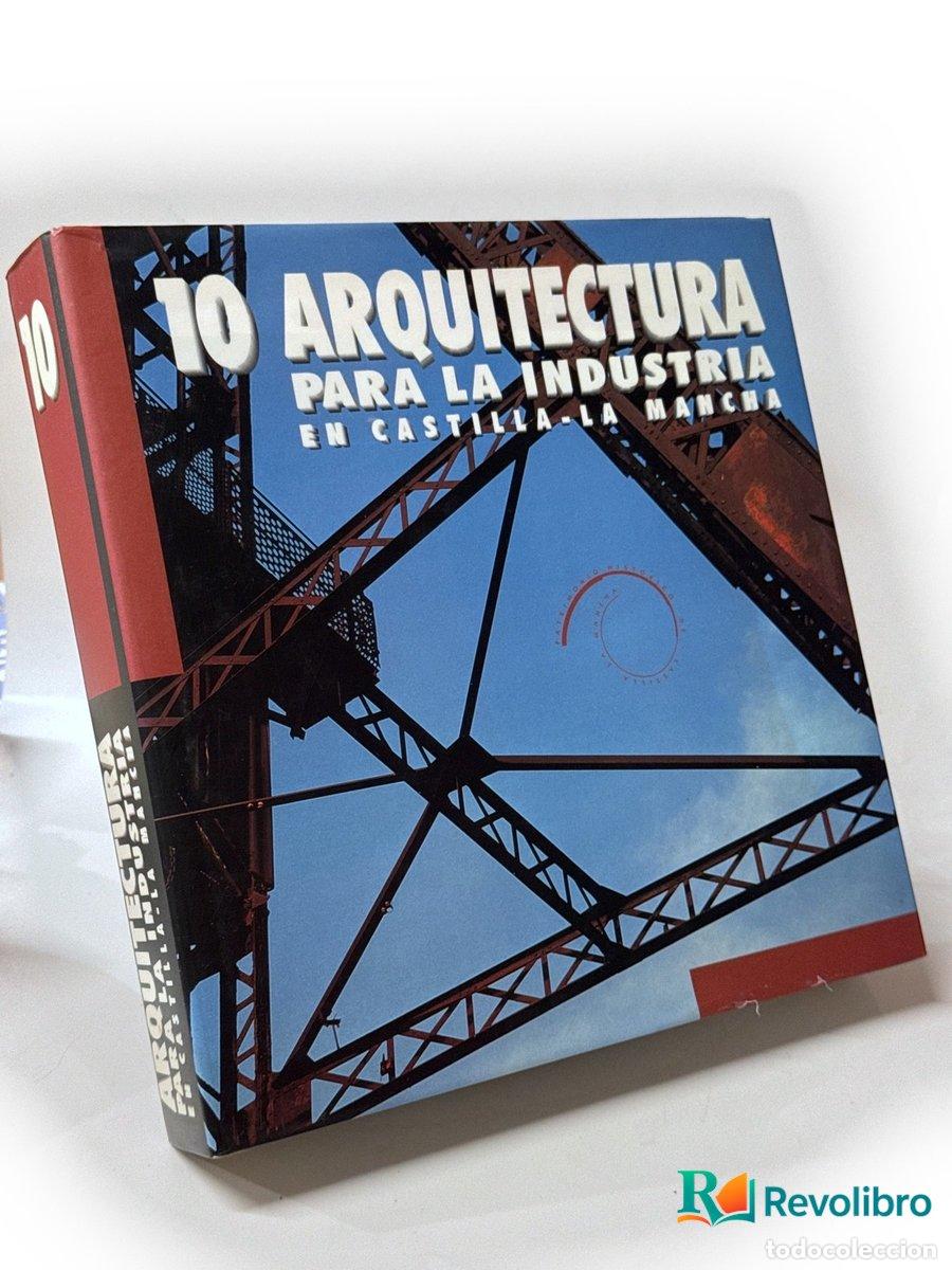 Libros de segunda mano: Arquitectura para la industria en Castilla-La Mancha - No indicado