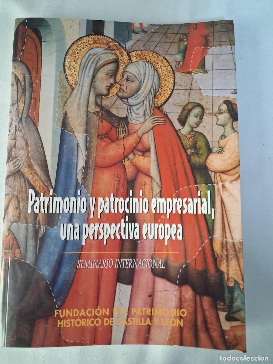 Libros de segunda mano: Patrimonio y patrocinio empresarial una perspectiva europea CONSERVACION REHABILITACION ARQUITECTURA