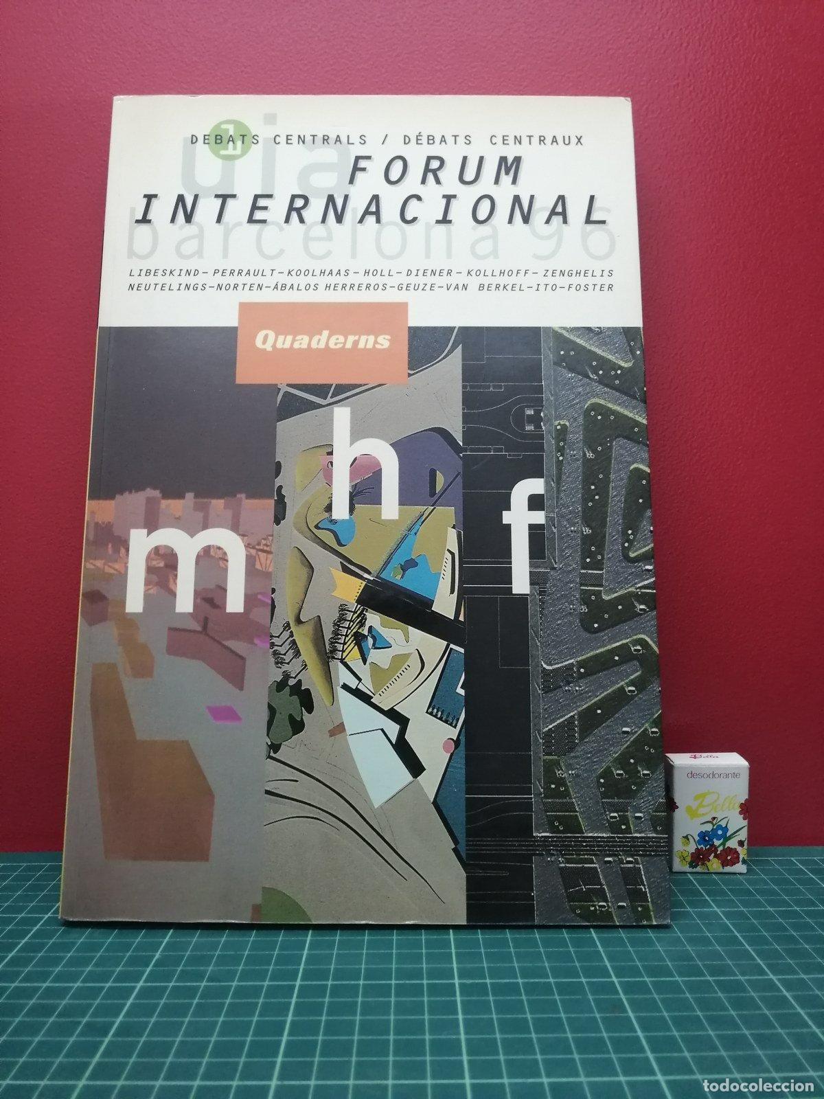 Libros de segunda mano: Quaderns. Debats centrals. Forum Internacional UIA Barcelona 96