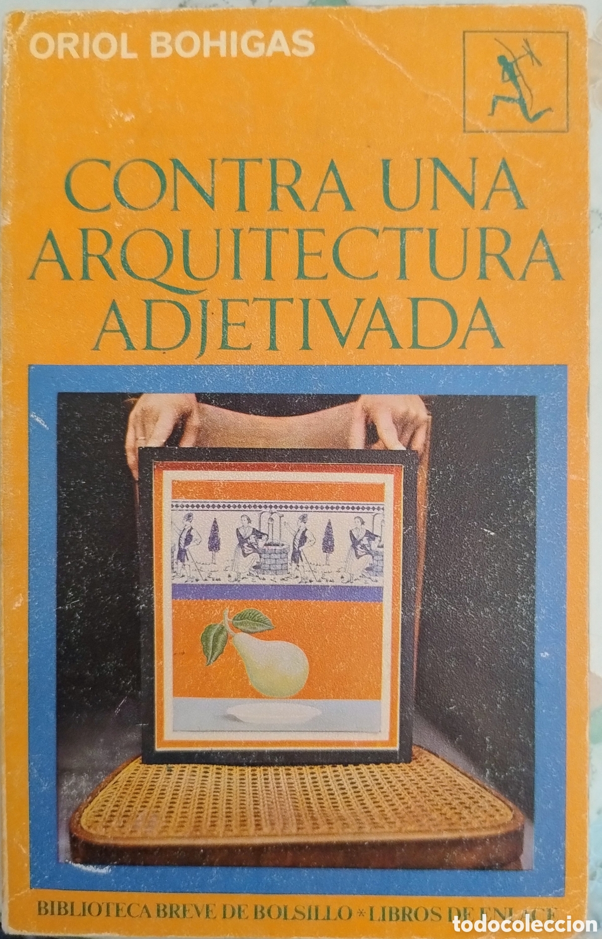 Libros de segunda mano: Contra una arquitectura adjetivada. Oriol Bohigas
