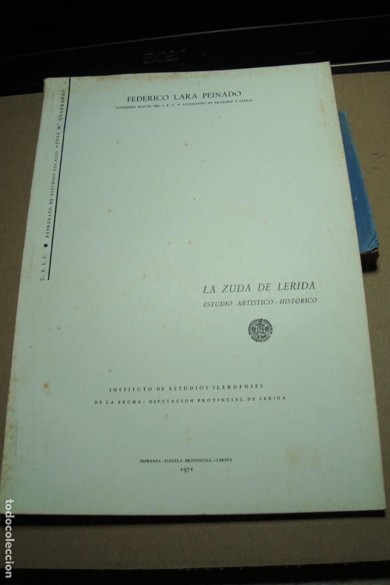 Libros de segunda mano: FEDERICO LARA PEINADO. LA ZUDA DE LERIDA. ESTUDIO ARTISTICO HISTORICO. 1971
