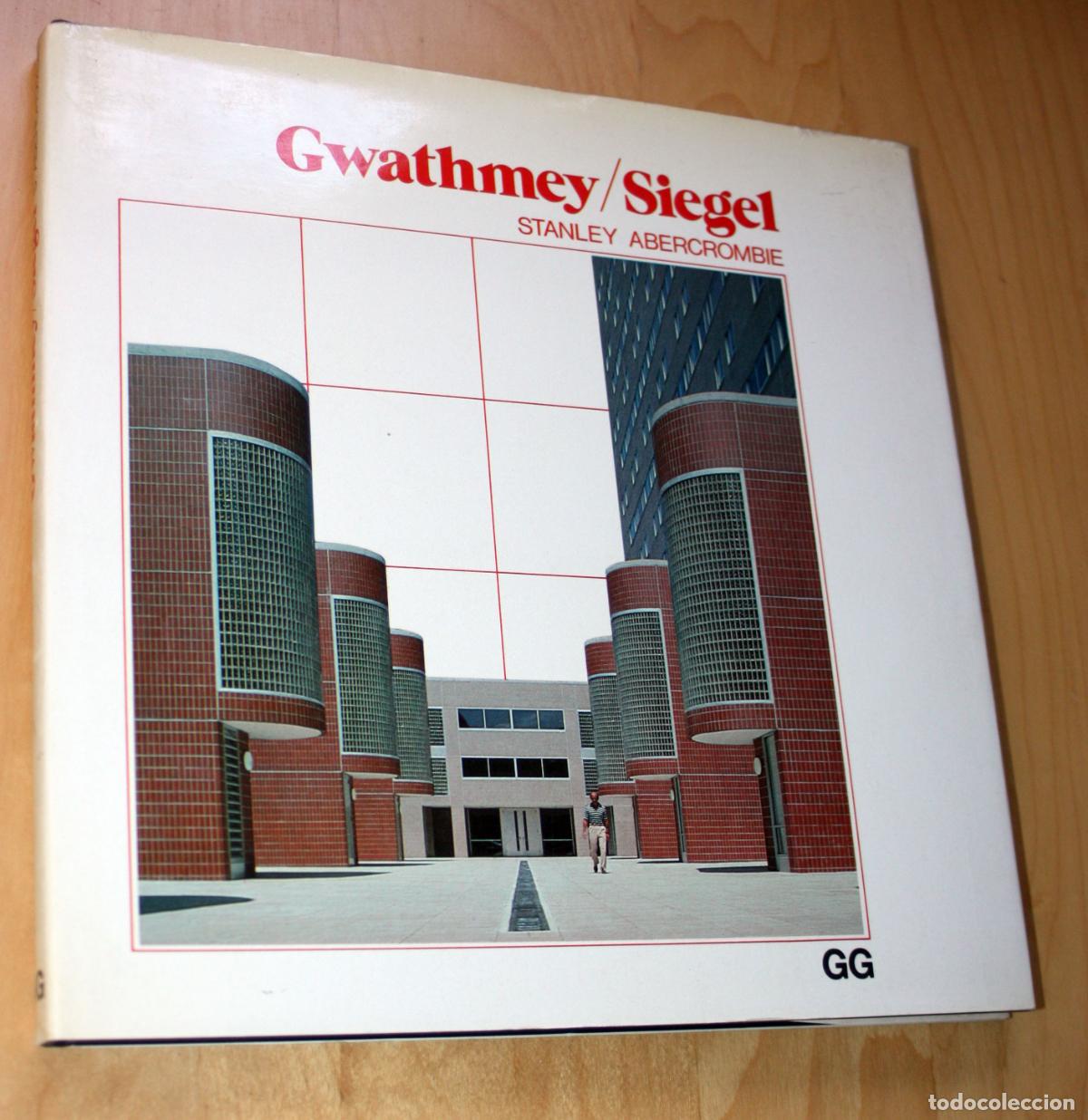 Libros de segunda mano: GWATHMEY / SIEGEL . (por STANLEY ABERCROMBIE). 1982- GUSTAVO GILI- ARQUITECTURA