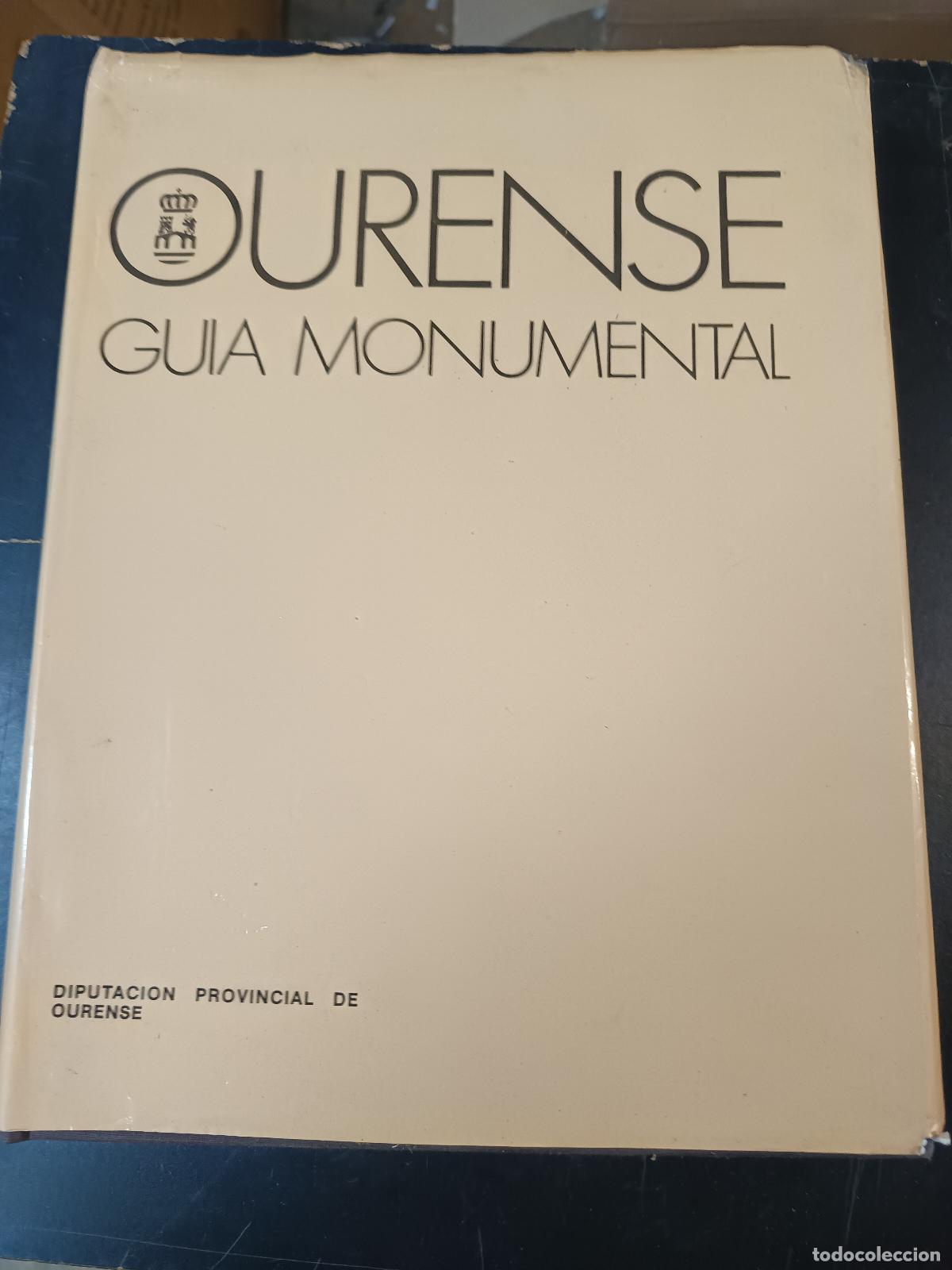 Libros de segunda mano: OURENSE. GU&Iacute;A MONUMENTAL. DIPUTACI&Oacute;N PROVINCIAL DE OURENSE