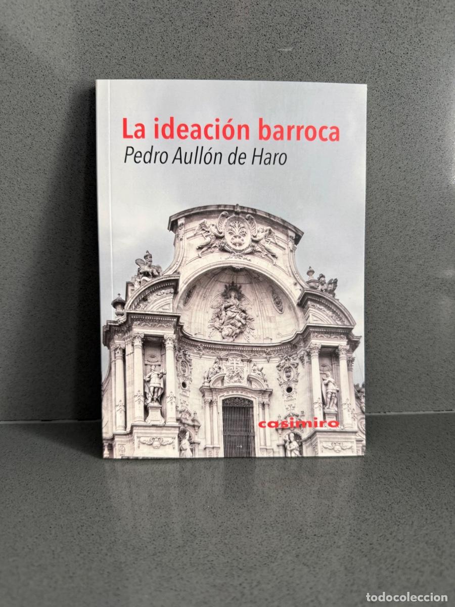 Libros de segunda mano: LA EDICI&Oacute;N BARROCA - PEDRO AULLON DE HARO - ARTE RENACENTISTA - ED. RENACIMIENTO