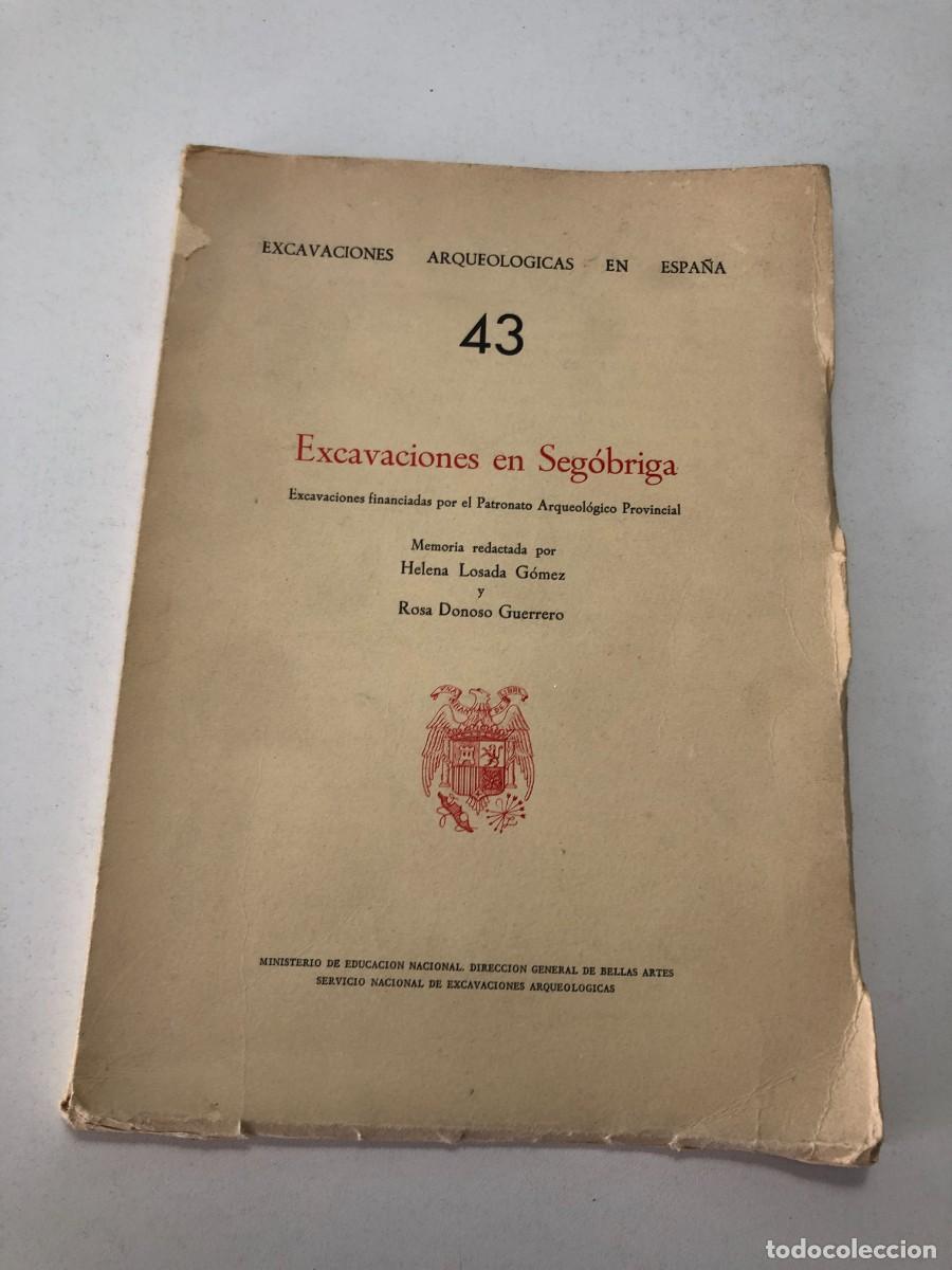 Libros de segunda mano: Excavaciones en Seg&oacute;briga 1965 Losada Donoso Arqueolog&iacute;a en Espa&ntilde;a 43