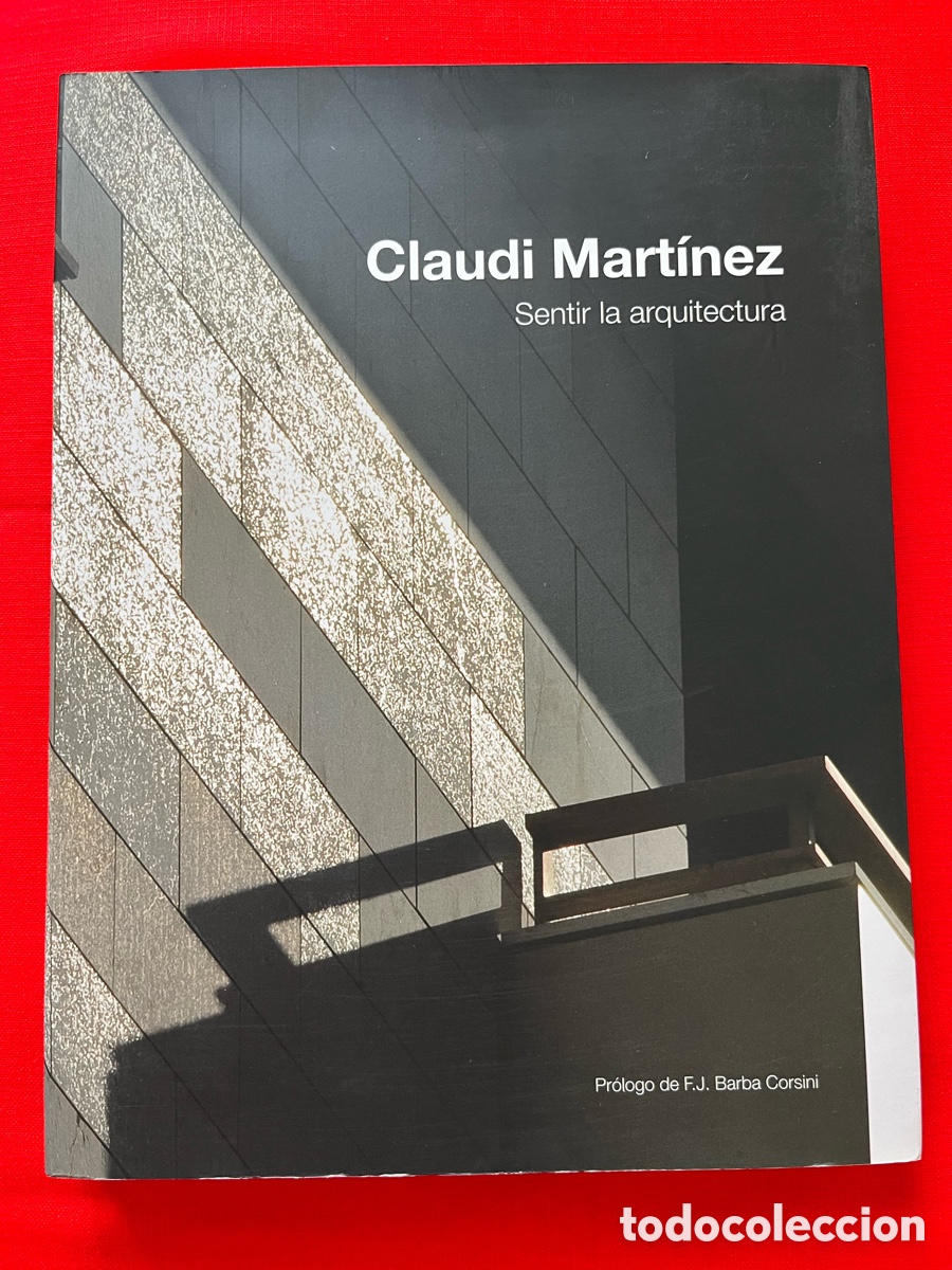 Libros de segunda mano: Libro Claudi Mart&iacute;nez. Sentir la arquitectura