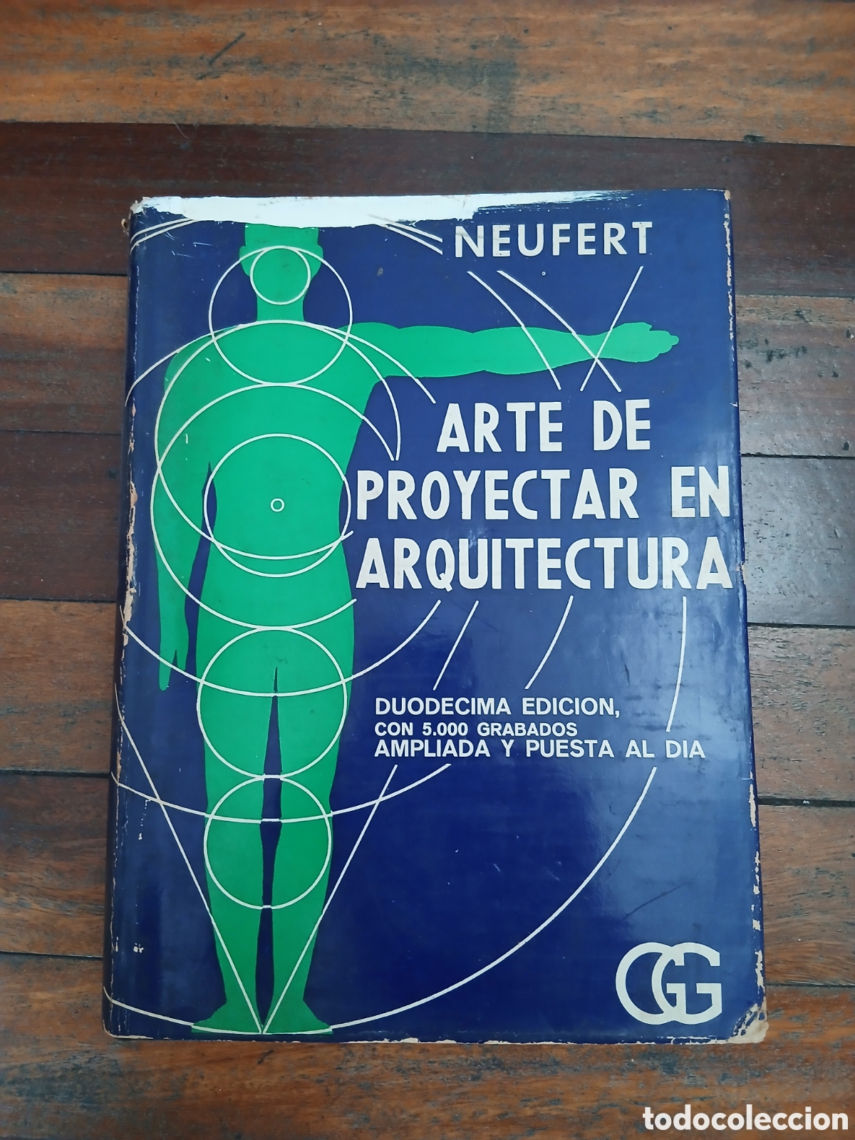 Libros de segunda mano: Neufert - Arte de proyectar en arquitectura (12.&ordf; Edici&oacute;n) - Ed. Gustavo Gili - Ilustrado