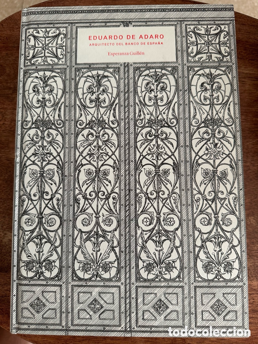 Libros de segunda mano: Eduardo De Adaro Arquitecto del Banco de Espa&ntilde;a