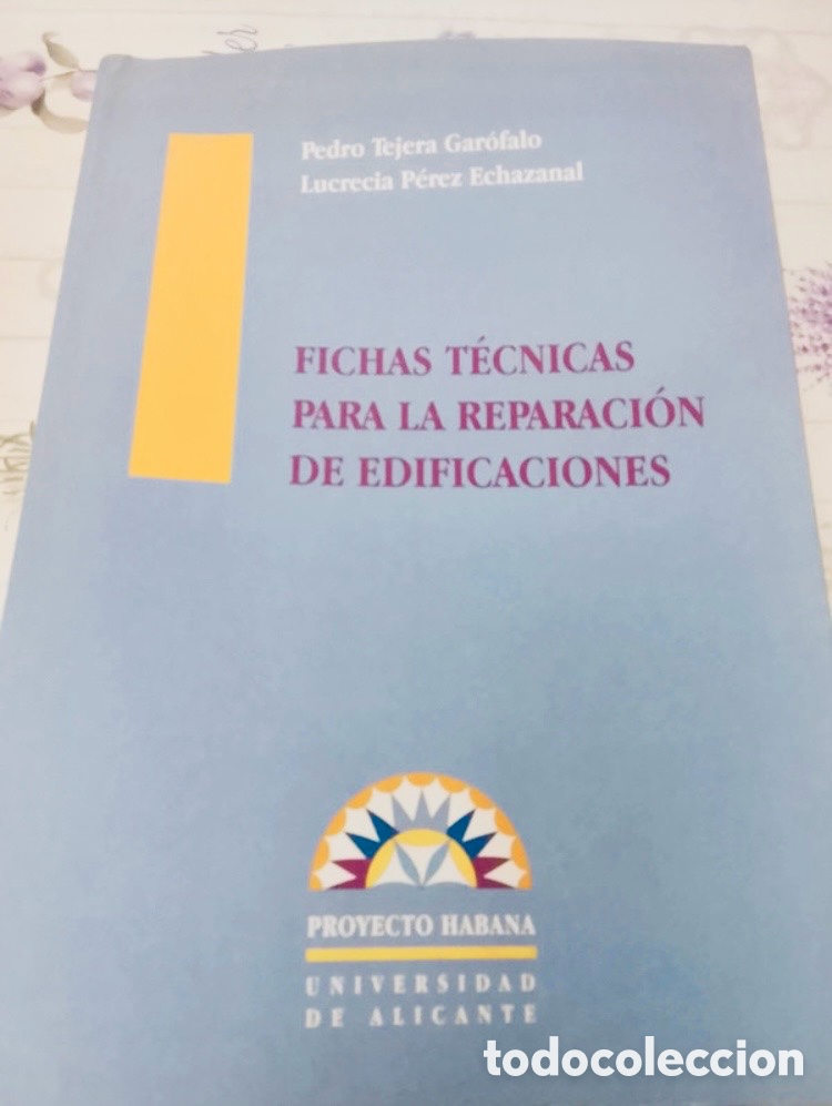 Libros de segunda mano: FICHAS T&Eacute;CNICAS PARA LA REPARACI&Oacute;N DE EDIFICACIONES.