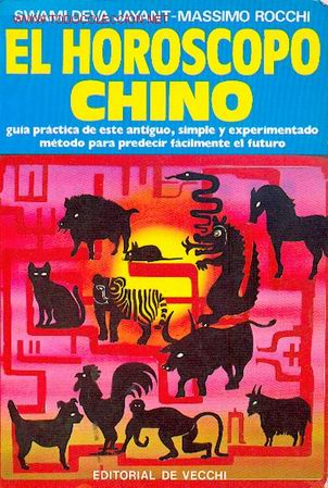 Libros de segunda mano: SWAMI DEVA JAYANT: EL HOROSCOPO CHINO - Foto 1