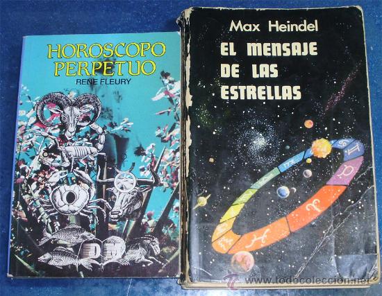 Libros de segunda mano: MENSAJE DE LAS ESTRELLAS + HOROSCO PERPETUO    = 2 LIBROS - Foto 1