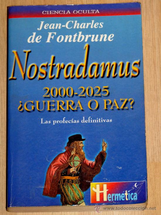 nostradamus. 20002025 ¿guerra o paz? las profe Comprar Libros de