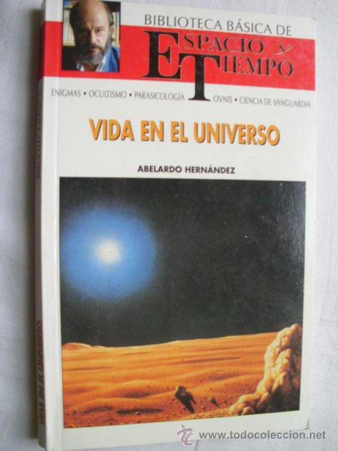 Libros de segunda mano: VIDA EN EL UNIVERSO. HERN&Aacute;NDEZ, Abelardo. 1992 - Foto 1