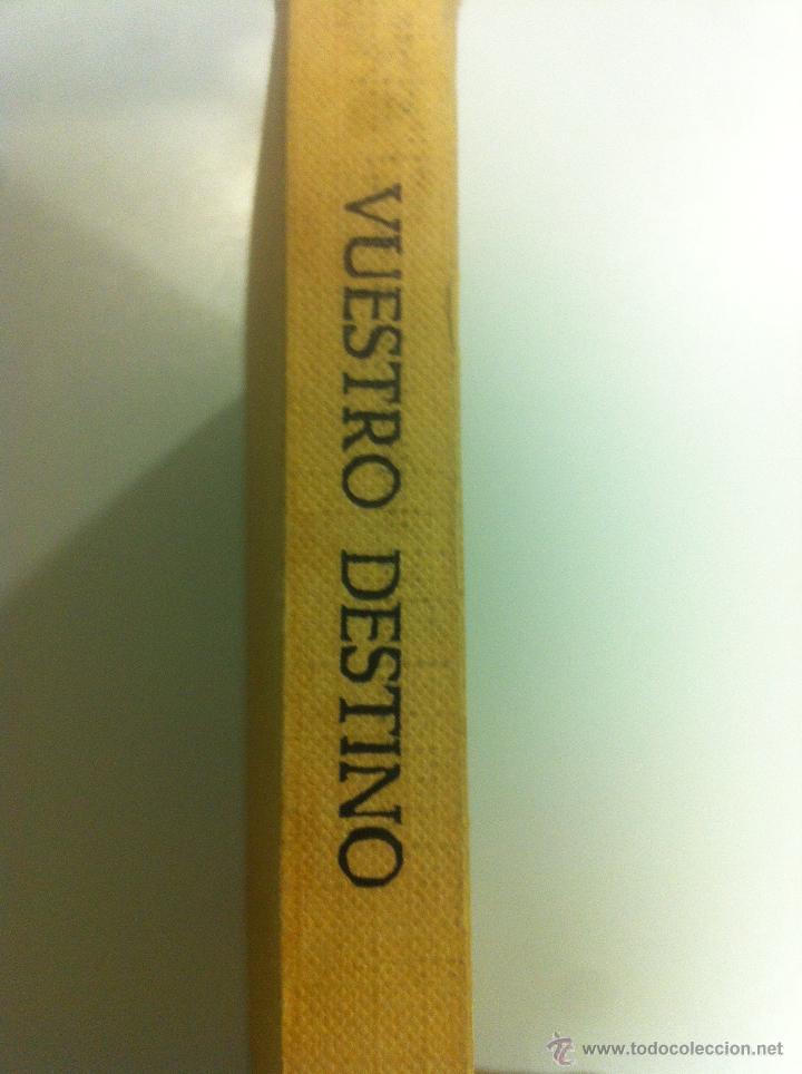 Libros de segunda mano: VUESTRO DESTINO - FRANCESCO WALDNER - EDITORIAL TIMUN MAS - BARCELONA - 1962 -