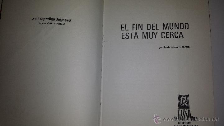 Libros de segunda mano: EL FIN DEL MUNDO ESTA CERCA -1972 - Foto 2
