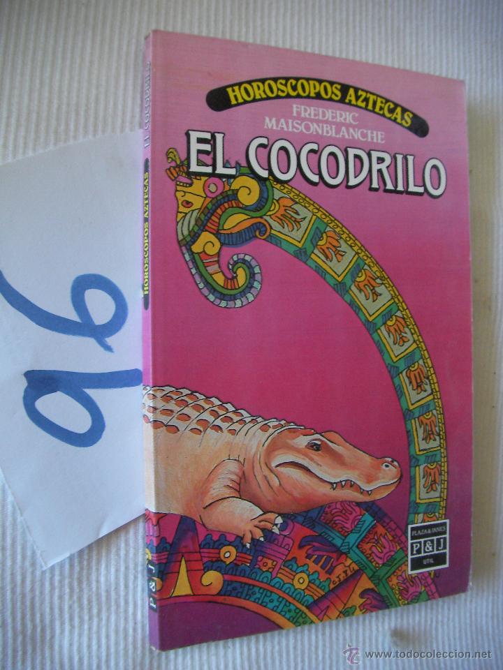 Libros de segunda mano: HOROSCOPOS AZTECAS - EL COCODRILO - Foto 1