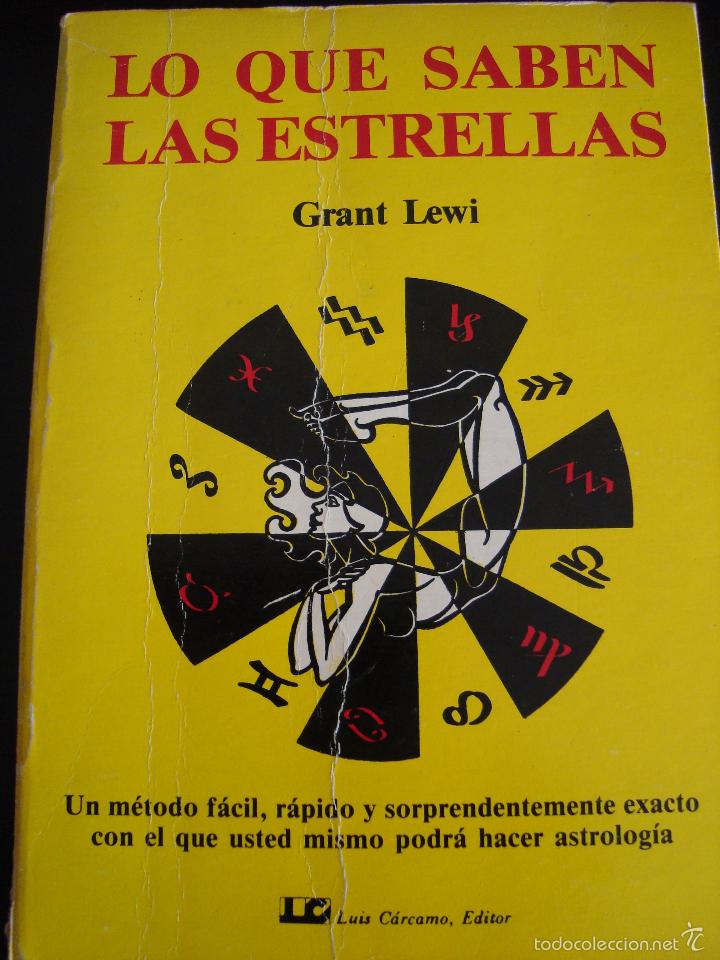 Libros de segunda mano: LO QUE SABEN LAS ESTRELLAS. GRANT LEWI. - Foto 1