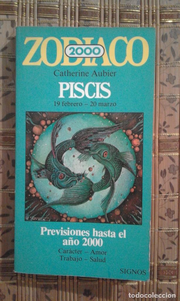 Libros de segunda mano: Piscis. Zod&iacute;aco 2000 - Catherine Aubier - Foto 1