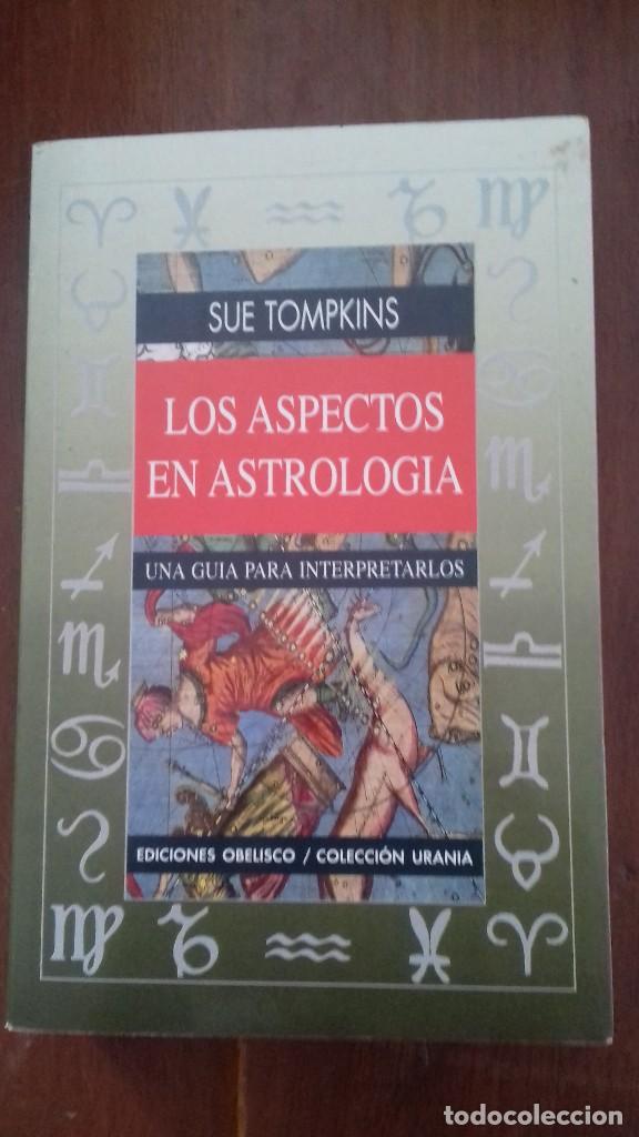 Los Aspectos En Astrologia Una Guia Para Interp Comprar - 