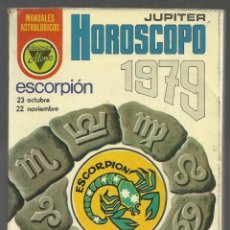 Libros de segunda mano: ESCORPIÓN. HOROSCOPO 1979. EDICIONES ALONSO, 1979. Lote 133268342
