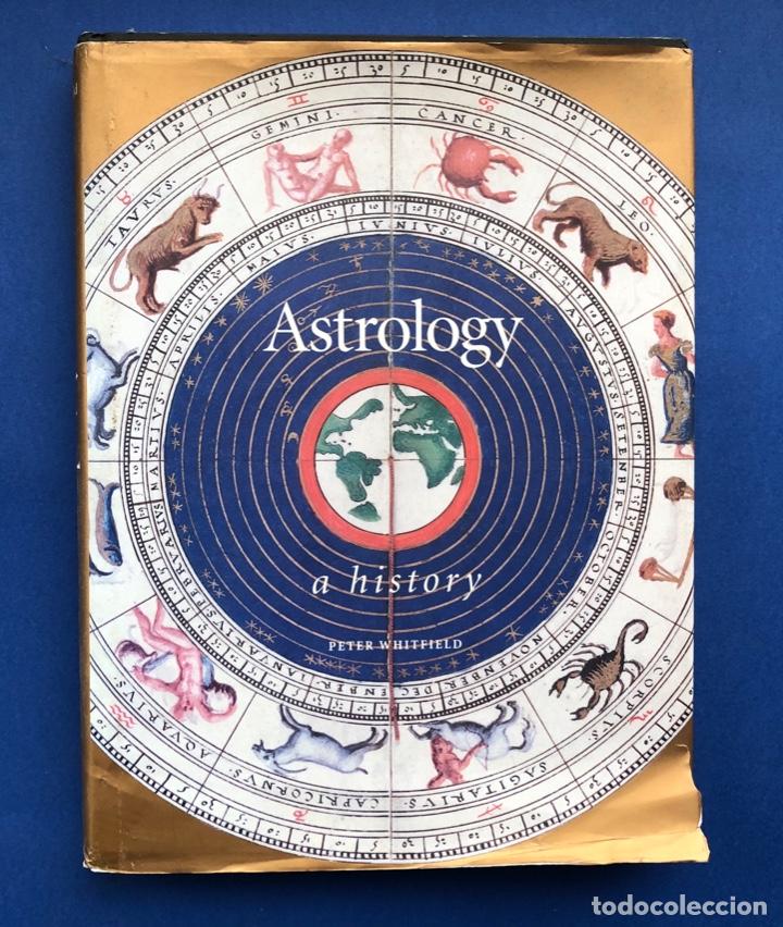 Libros de segunda mano: ASTROLOGY, A HISTORY, PETER WHITFIELD - Foto 1