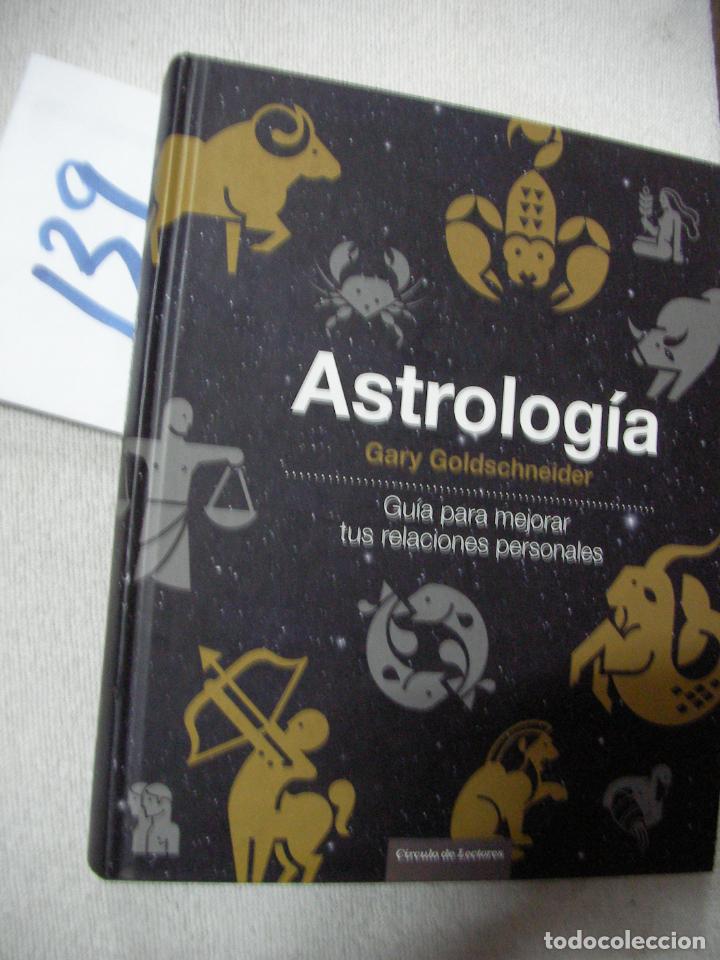 Libros de segunda mano: ASTROLOGIA - GARY GOLDSCHNEIDER - Foto 1