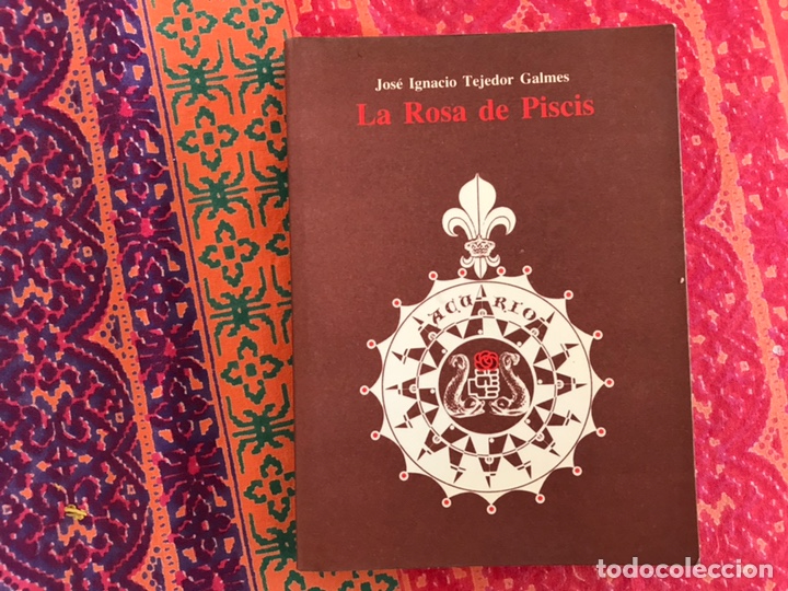 Libros de segunda mano: La Rosa de Piscis. Jos&eacute; Ignacio Tejedor. Como nuevo - Foto 1