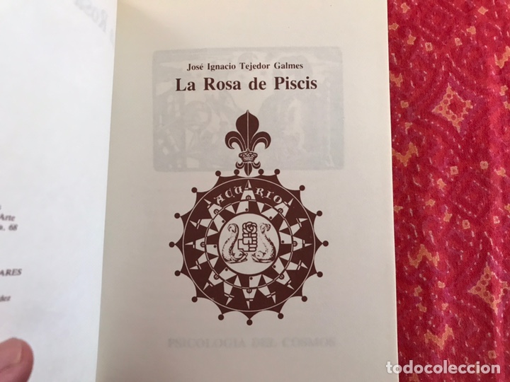 Libros de segunda mano: La Rosa de Piscis. Jos&eacute; Ignacio Tejedor. Como nuevo - Foto 4