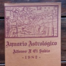 Libros de segunda mano: ANUARIO ASTROLÓGICO ALFONSO X EL SABIO 1982