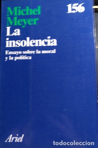 Libros de segunda mano: LA INSOLENCIA. - MEYER, Michel. - Foto 1