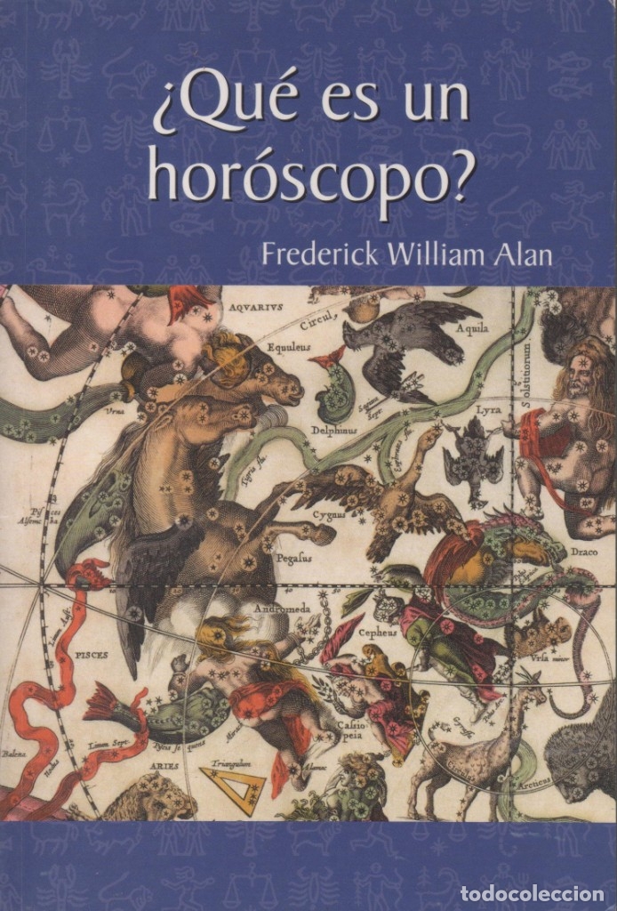 Libros de segunda mano: &iquest;Qu&eacute; es un hor&oacute;scopo? Frederick William Alan - Foto 1