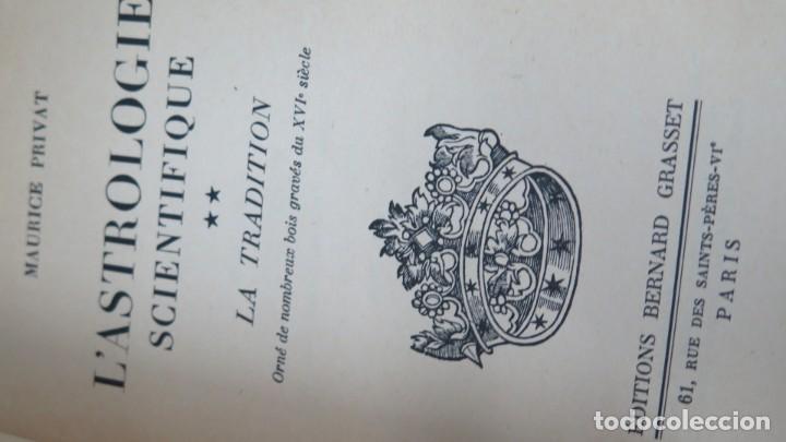 Libros de segunda mano: L&acute;ASTROLOGIE SCIENTIFIQUE. La Tradition. PRIVAT - Foto 2