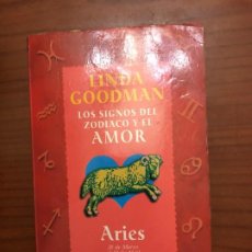 Libros de segunda mano: LOS SIGNOS DEL ZODIACO Y EL AMOR: ARIES - LINDA GOODMAN