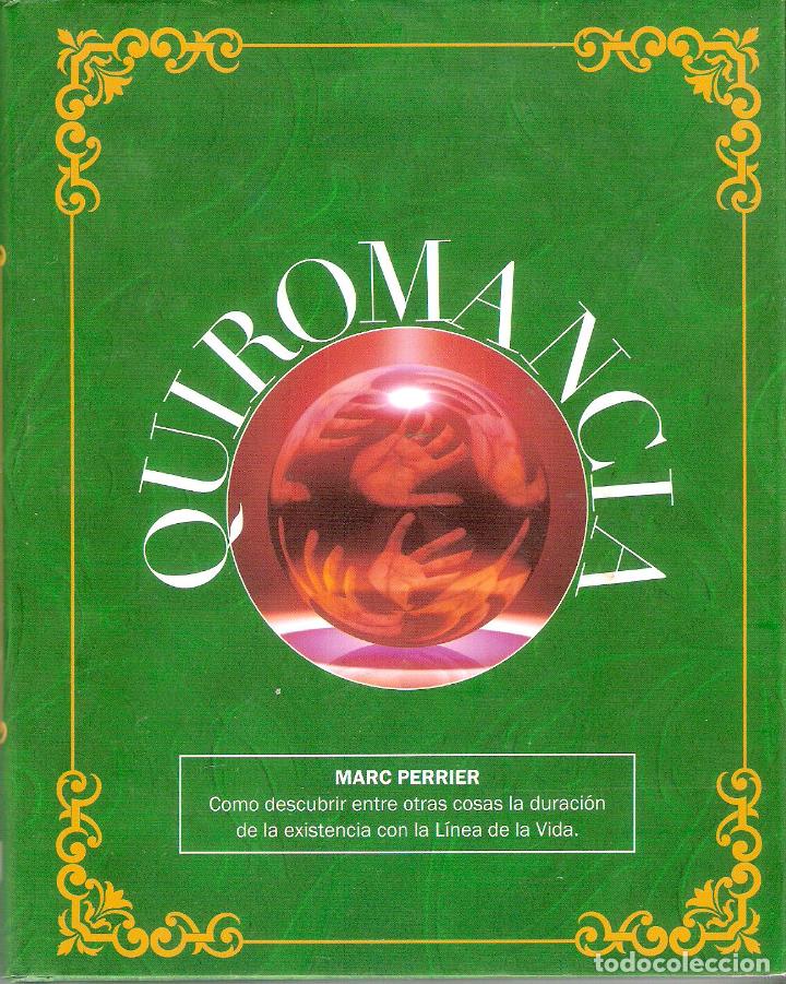 Libros de segunda mano: QUIROMANCIA - MARC PERRIER - Foto 1