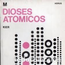 Libros de segunda mano: dioses at&oacute;micos - Foto 1