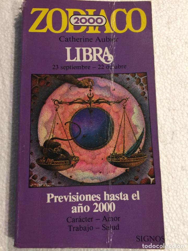 Libros de segunda mano: Zodiaco 2000. Libra - Catherine Aubier - Foto 1